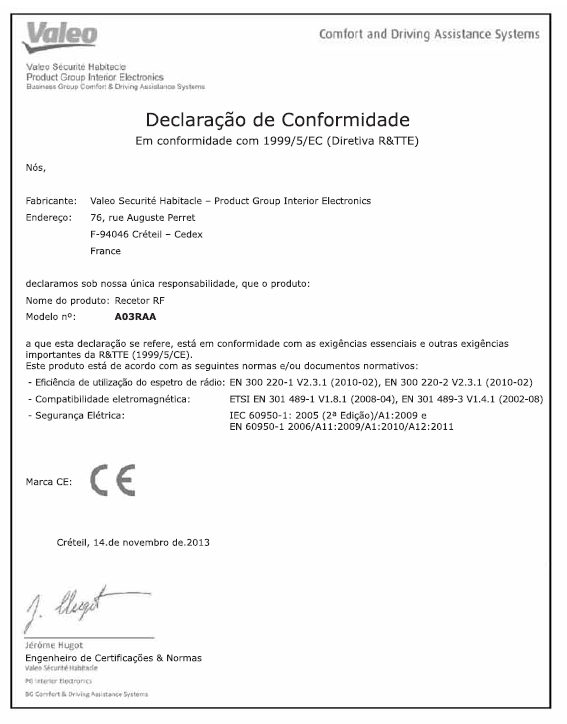 Certificação do comando remoto (veículos sem sistema de chave inteligente para entrada e arranque)