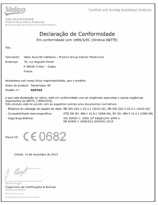 Certificação do comando remoto (veículos sem sistema de chave inteligente para entrada e arranque)